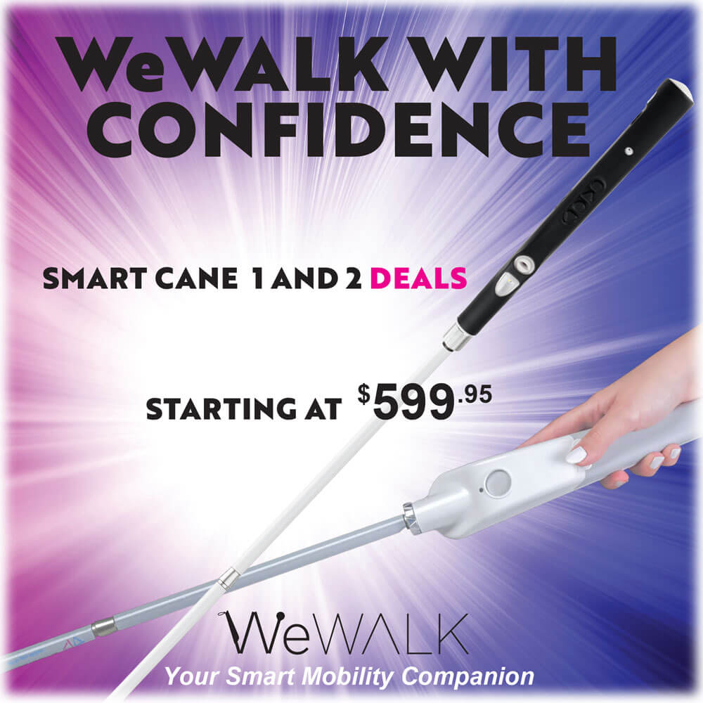 WeWalk with confidence. Starting at $599.95