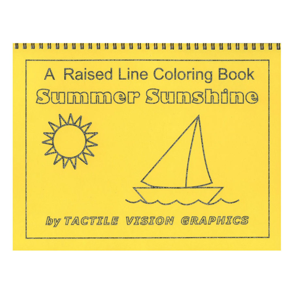 Summer Sunshine - A Raised Line Coloring Book