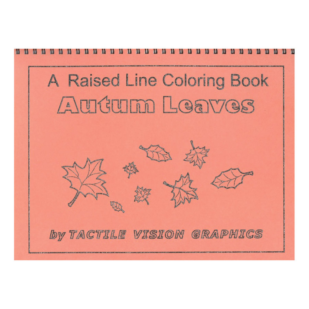 Autumn Leaves - Raised Line Coloring Book, Level 2
