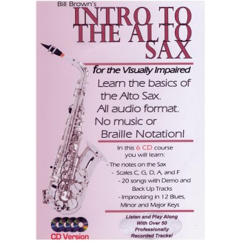 Intro to the Alto Sax for the Visually Impaired Set of 6 CDs