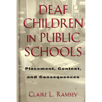 Deaf Children in Public Schools Deaf Children in Public Schools