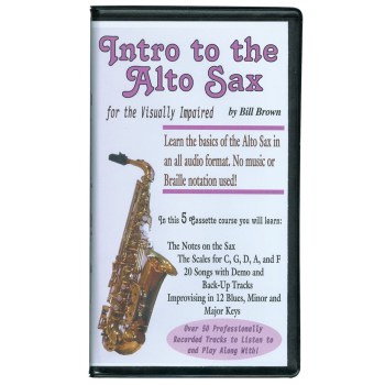 Intro to the Alto Sax for the Visually Impaired Set of 5 Audio Cassettes