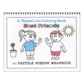 Best Friends- A Raised Line Coloring Book