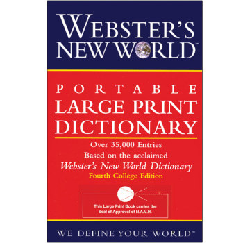 Websters New World Portable Large Print Dictionary Websters New World Portable Large Print Dictionary