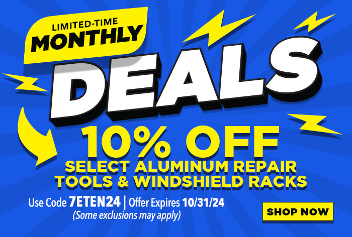 10% Off Select Aluminum Repair Tools and Windshield Racks