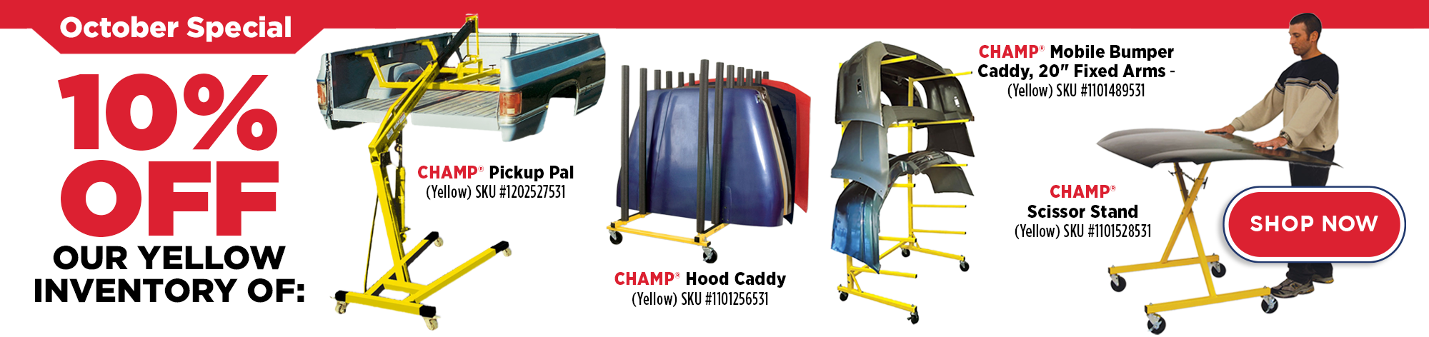 10% OFF Select CHAMP Remaining Inventrory!