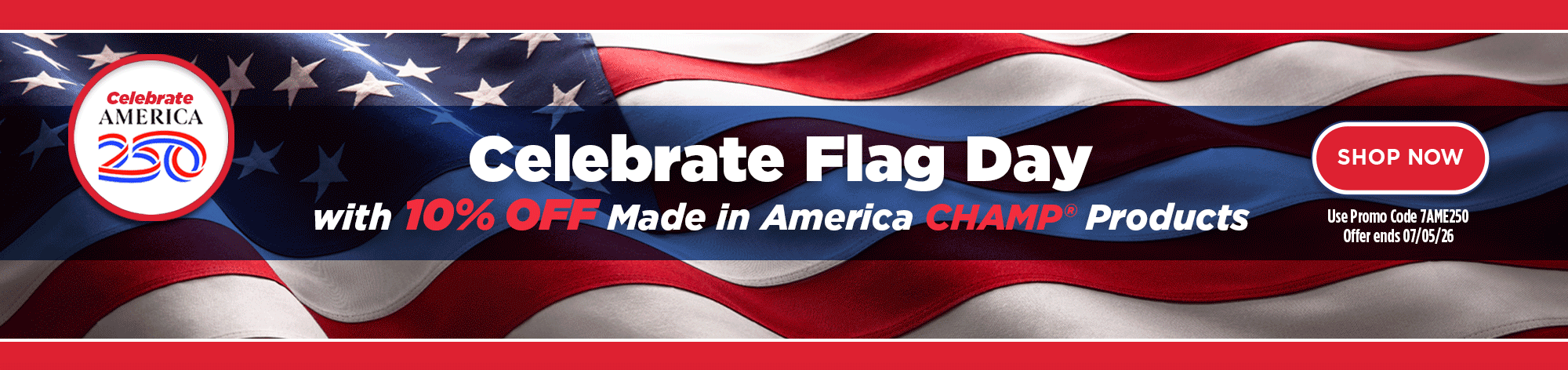 CHAMP Celebrate America with 10% OFF