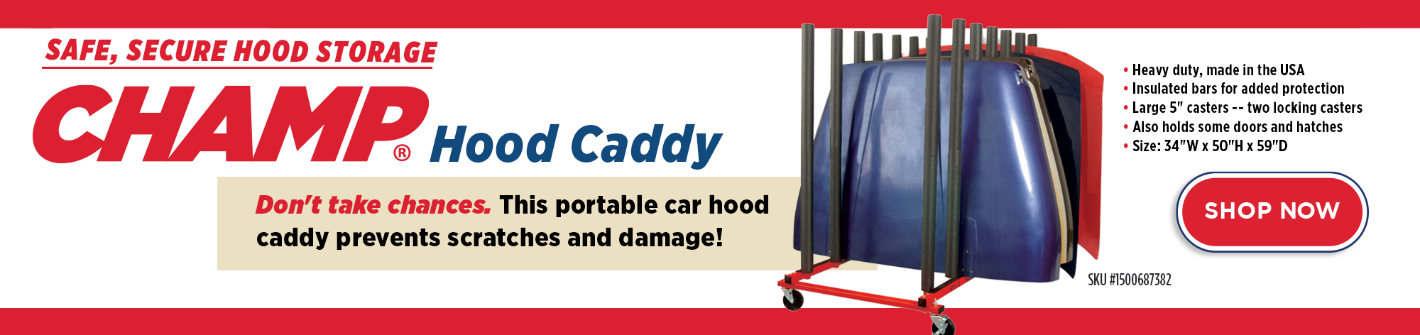 CHAMP Hood Caddy