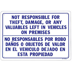 Auto Shop Sign - Not Responsible- 20" x 14"