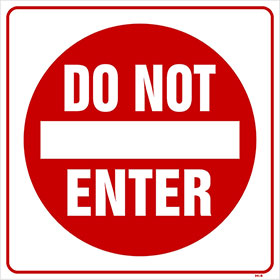 Do Not Enter Square Plastic Sign 24 x 24 in